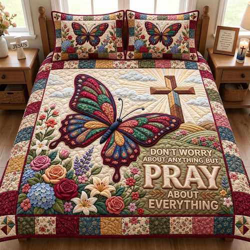 Pray About Everything 3-Piece Quilted Bedding Set GFTONTD3979