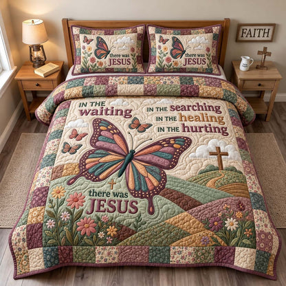 There Was Jesus 3-Piece Quilted Bedding Set GFTONTD3980