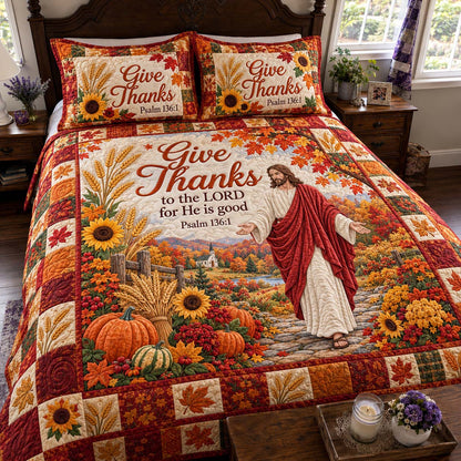 Give Thanks To Him 3-Piece Quilted Bedding Set GFTONTD4087