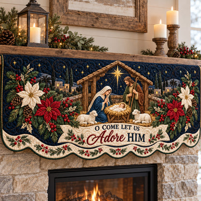 Let Us Adore Him Quilted Mantel Scarf GFTOTP22791