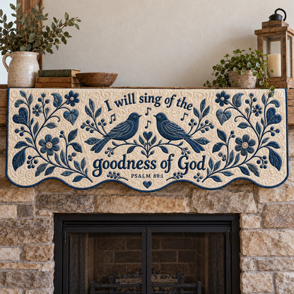 Goodness Of God Quilted Mantel Scarf GFTOTP22839